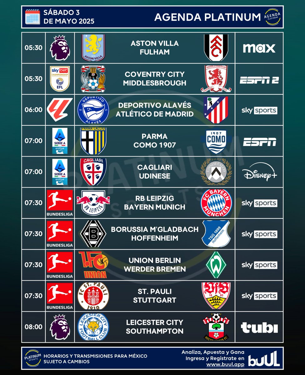 PlatinumSportMX's tweet photo. ¡SÚPER SÁBADO!

🇲🇽 #AgendaPLATINUM
🗓️ Sábado 3 de Mayo de 2025

⏰📺 Horarios y transmisiones para México.
⚠️ Sujeto a cambios.

🚩 Encuentra tendencias y estadísticas para tus apuestas en @BuulStats y comienza a ganar 📊💰
✅ Regístrate en https://t.co/eOlV9PuX3L https://t.co/STG139RogM