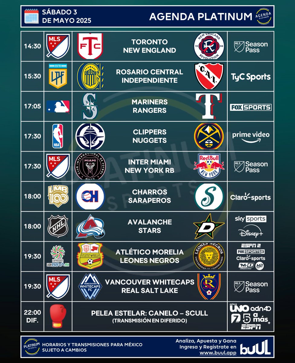 PlatinumSportMX's tweet photo. ¡SÚPER SÁBADO!

🇲🇽 #AgendaPLATINUM
🗓️ Sábado 3 de Mayo de 2025

⏰📺 Horarios y transmisiones para México.
⚠️ Sujeto a cambios.

🚩 Encuentra tendencias y estadísticas para tus apuestas en @BuulStats y comienza a ganar 📊💰
✅ Regístrate en https://t.co/eOlV9PuX3L https://t.co/STG139RogM