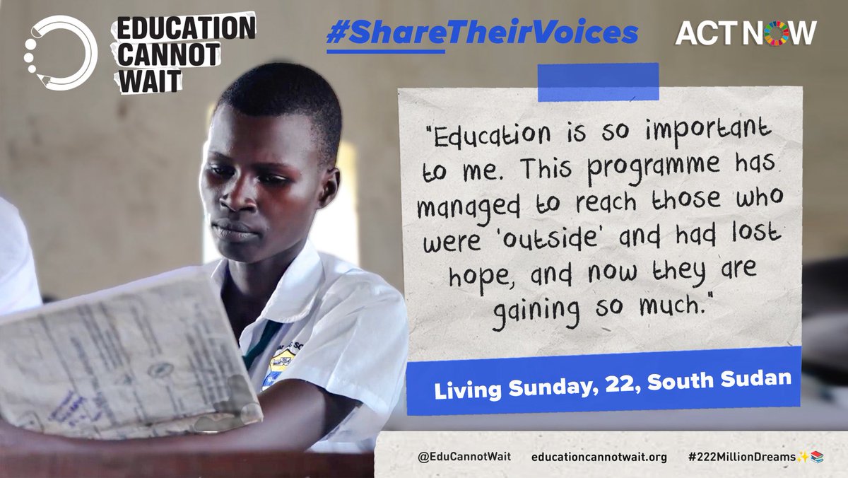 EduCannotWait's tweet photo. "Education is so important to me. This programme reaches those who were 'outside' & had lost hope." ~Living Sunday🇸🇸

Please repost @EduCannotWait's #ShareTheirVoices to support crisis-affected children in urgent need of #QualityEducation

👉https://t.co/wX6rxRn3Zv…
#UN #ActNow @EU_Partnerships @dfat @MofaJapan_en  #222MillionDreams✨📚