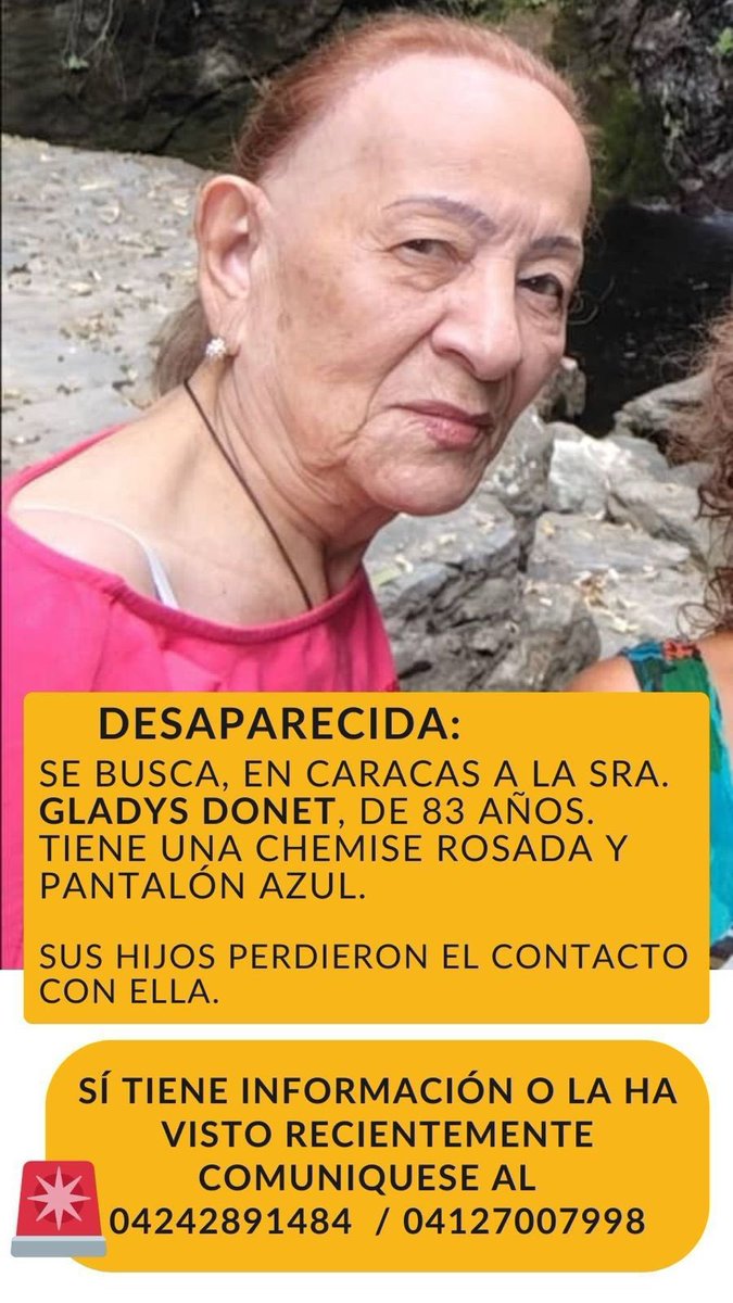 La señora Gladys Donet está desaparecida desde este viernes en la mañana. Si alguno la ha visto, favor comunicarse con el número que está en la foto ¡Gracias!