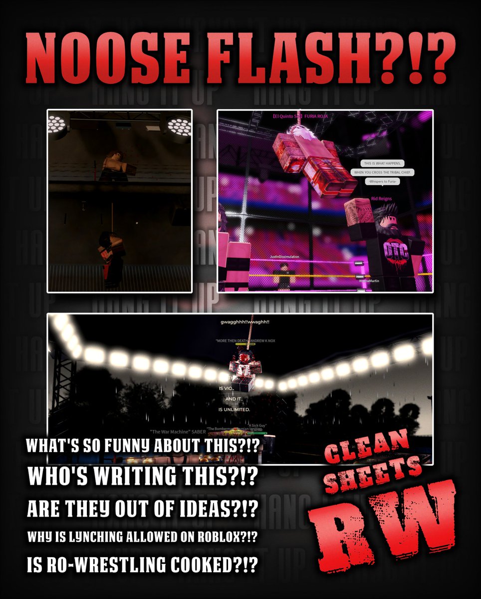 CleanSheetsRW's tweet image. It seems that there have been NUMEROUS sightings of LYNCHING going on in Ro-Wrestling, but why⁉️😬
Why is this a THING⁉️🤔
Why is this being GLORIFIED⁉️😐
What happened to the GAME we loved⁉️🤦♂️
Is Ro-Wrestling hanging by a thread⁉️🥀
#SaveRoWrestling #SaveRoblox