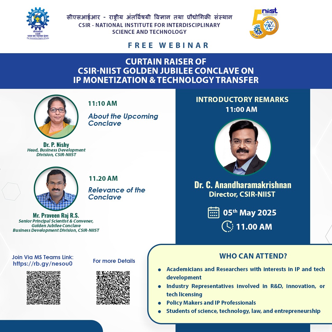 csir_niist's tweet photo. Please join us for the curtain raiser of CSIR-NIIST Golden Jubilee conclave on "IP Monetization and Technology Transfer" !!! #intellectualproperty #niistgjmo @CSIR_IND https://t.co/T2RO1LQsPw