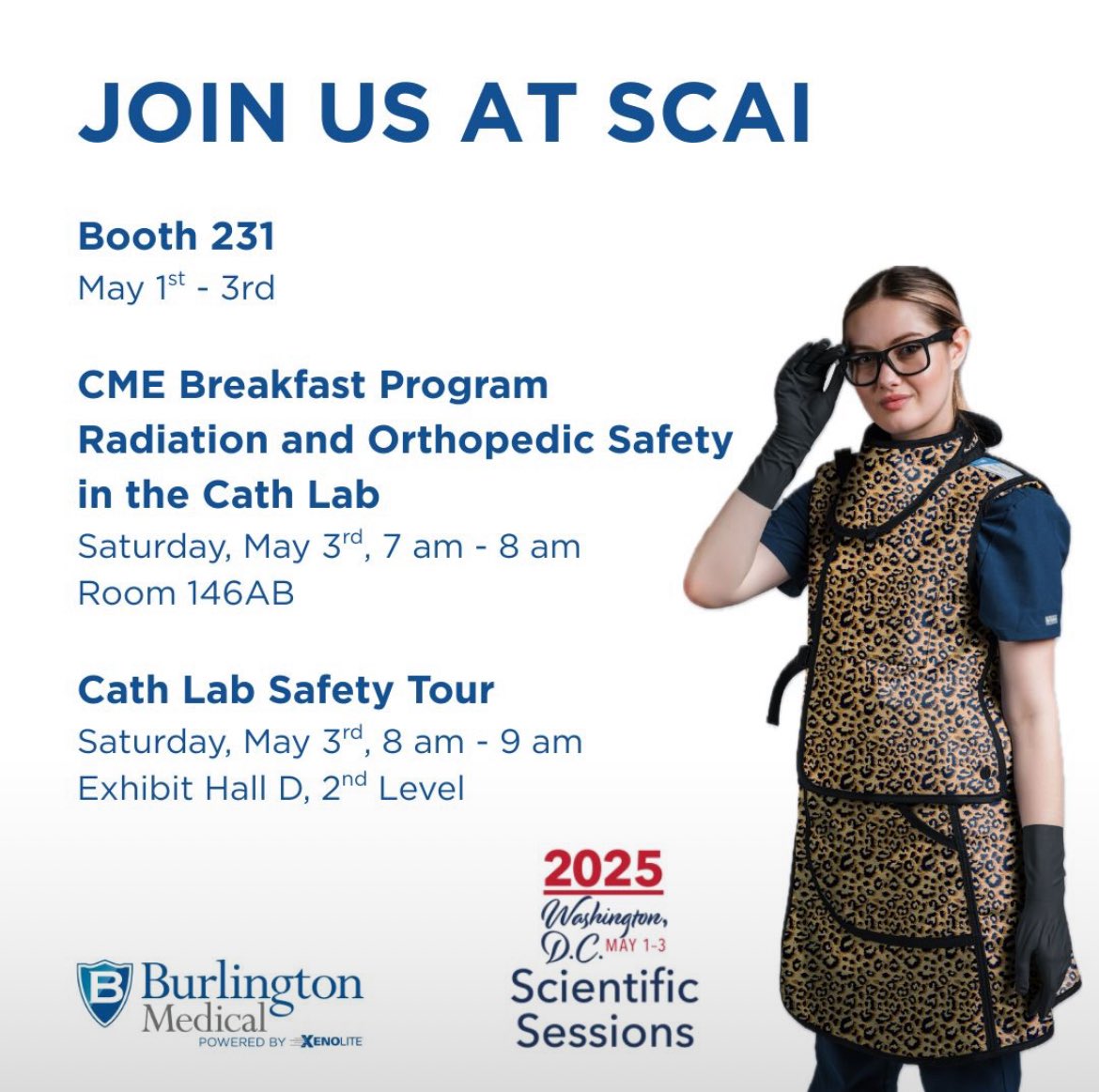 We're ready to see you in Booth 231 at SCAI! 
See us early for a fitting and the chance to purchase our radiation protection eyewear or BAT in-person!

#RadiationProtection #BAT #RiskReduction #BurlingtonMedical #LeadingTheWay #InterventionalCardiology #Eyewear #SCAI2025