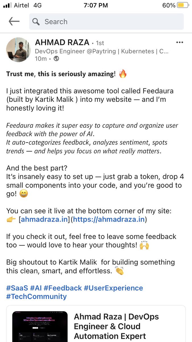 zerolunier's tweet image. Another happy Feedaura user — thanks for the love, Ahmad Raza!
Feedaura Built to make feedback easy, and it’s working.
More to come!
#SaaS #UXTools #Feedaura #buildinpublic
