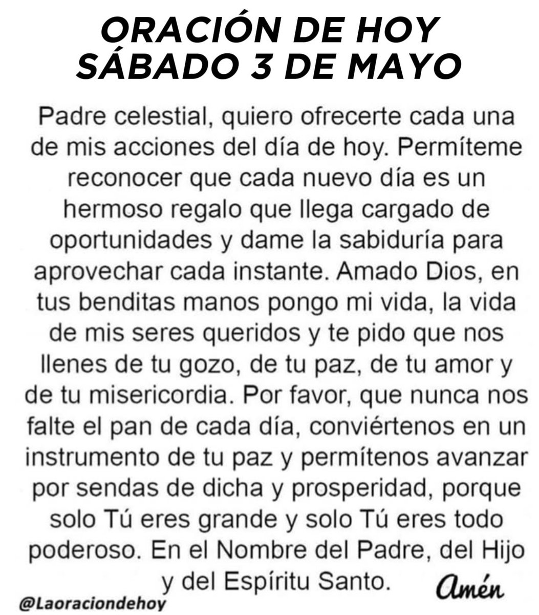 laoraciondehoy's tweet photo. Oración diaria para hoy sábado 03 de mayo de 2025. https://t.co/CIPfzIkZ8m
