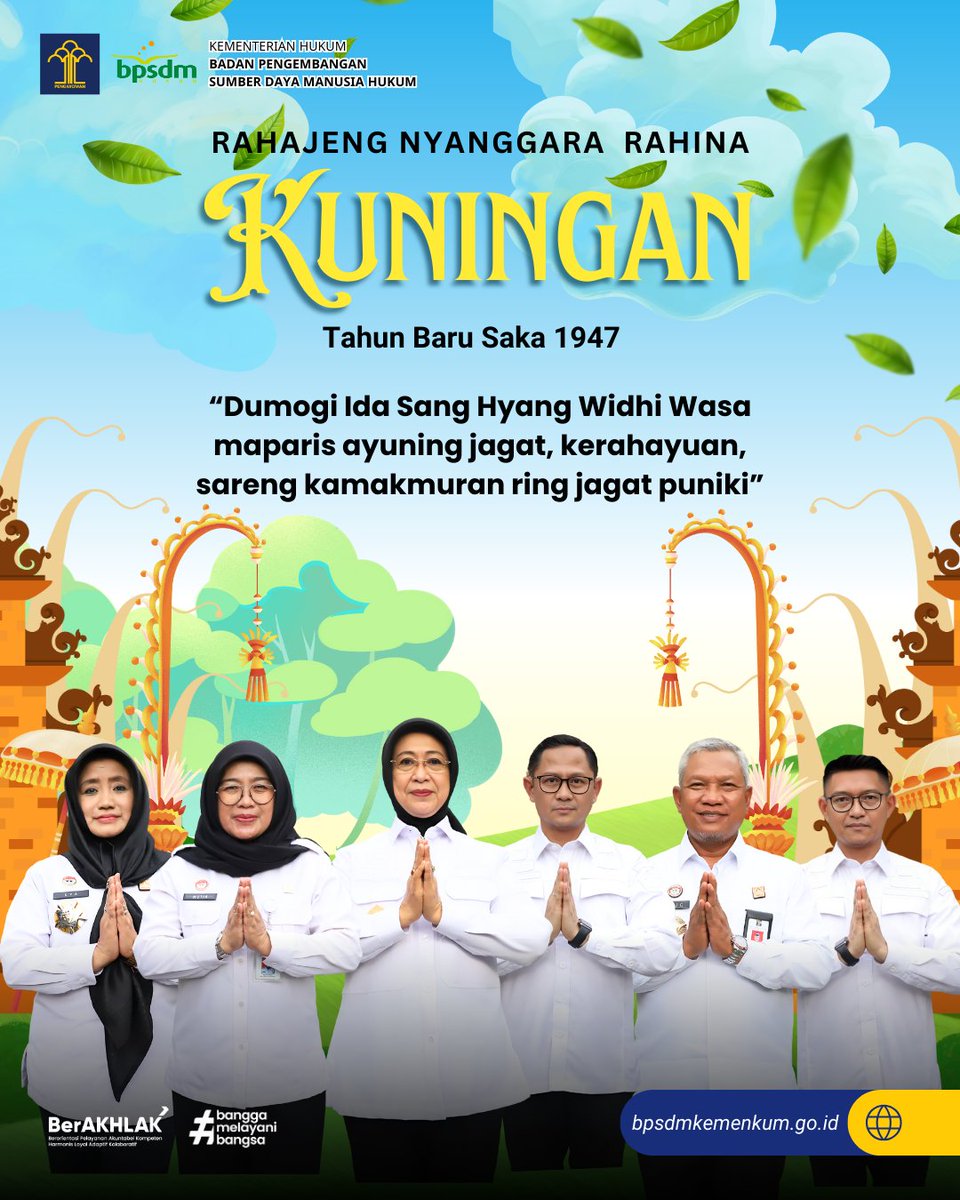 bpsdm_kemenkum's tweet image. Selamat Merayakan Hari Raya Kuningan, Tahun Baru Saka 1947.

"Semoga Tuhan Yang Maha Esa menganugerahkan keindahan dunia, keselamatan, dan kemakmuran di dunia ini."

#Kuningan
#BPSDMHukum
#KementerianHukum
#LayananHukumMakinMudah
#KerjaTerlaksana