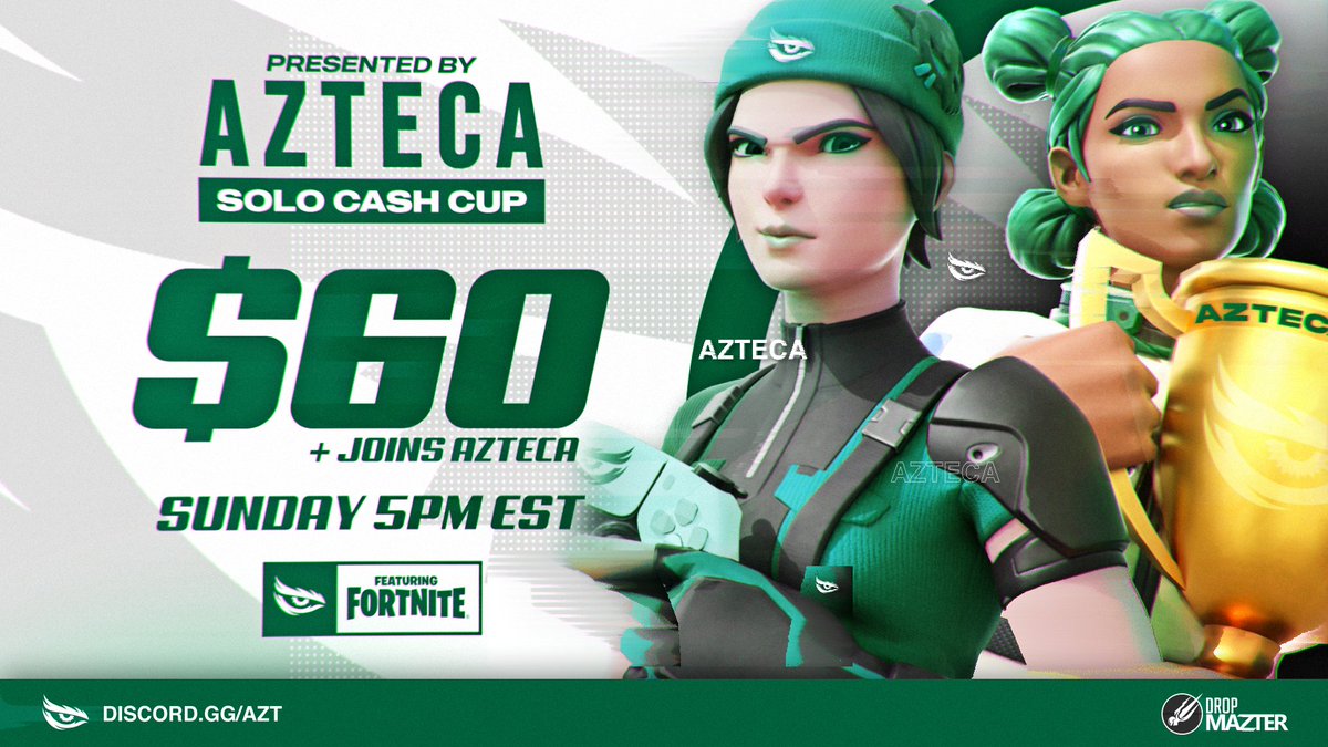 Azteca Esport (@aztecaesport) on Twitter photo π° $60 AZTECA SOLO VICTORY CUP
π
SUNDAY May 4th @ 5pm EST / 4pm CST
To participate:
- Follow <a href="/AztecaEsport/">Azteca Esport</a>
- Like + RT & tag 2 friends
- Join: discord.gg/azt π° $60 AZTECA SOLO VICTORY CUP
π
SUNDAY May 4th @ 5pm EST / 4pm CST
To participate:
- Follow <a href="/AztecaEsport/">Azteca Esport</a>
- Like + RT & tag 2 friends
- Join: discord.gg/azt