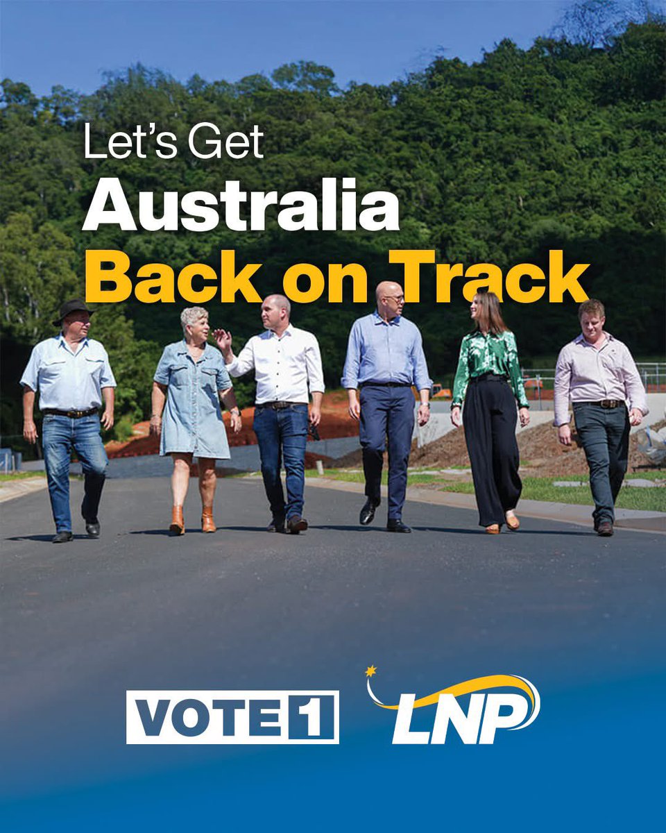Vote 1 LNP and let's get Australia back on track