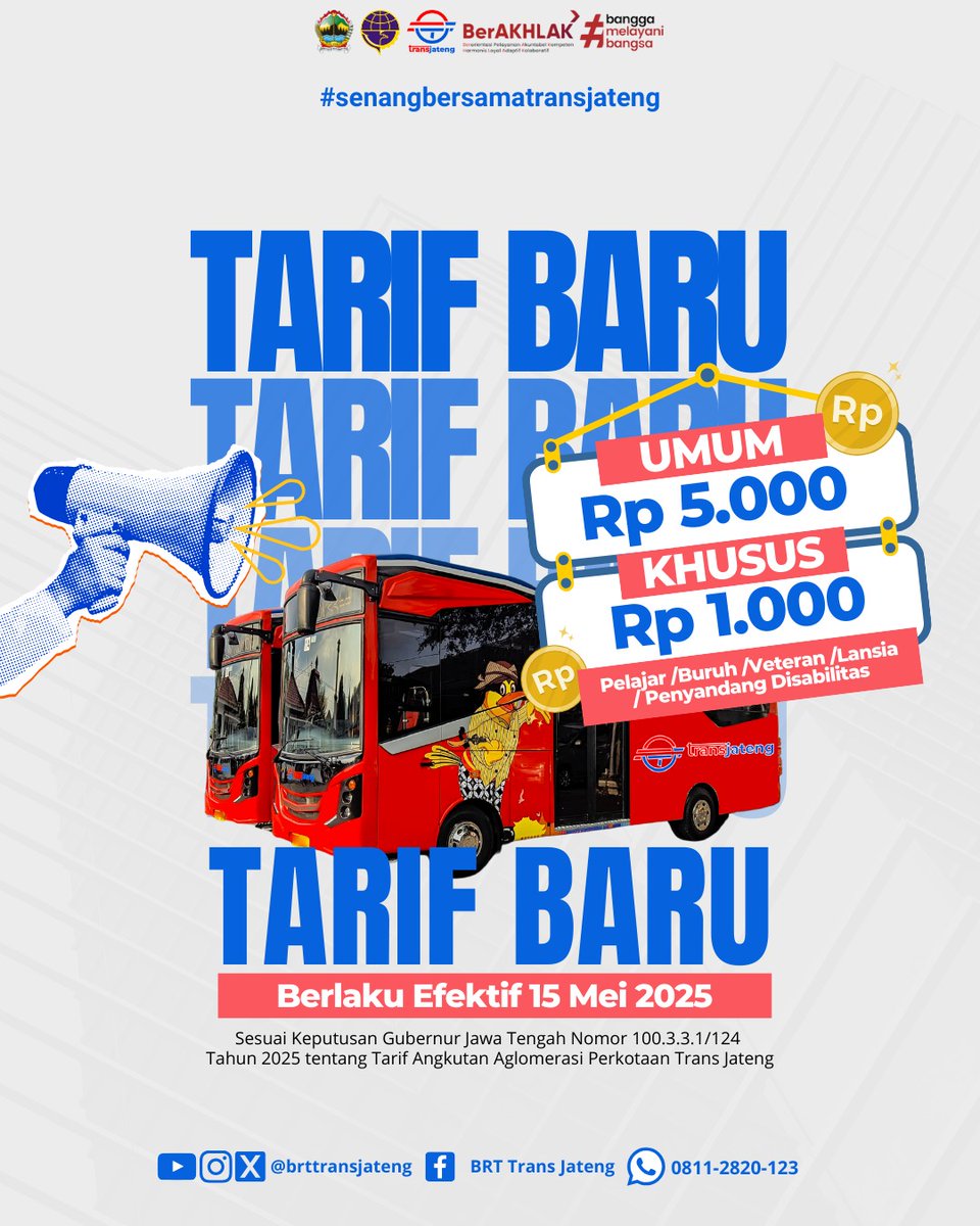 Tarif baru? lya, tapi tetap ramah di kantong!
Berlaku aktif Mulai 15 Mei 2025,  Umum: Rp 5.000
Khusus* (Pelajar, Buruh, Veteran, Lansia, Disabilitas): Rp 1.000
Naik Trans Jateng, hematnya nyata!
*S&amp;K tarif khusus kami umumkan 14 Mei 2025, mohon ditunggu #SenangBersamaTransJateng
