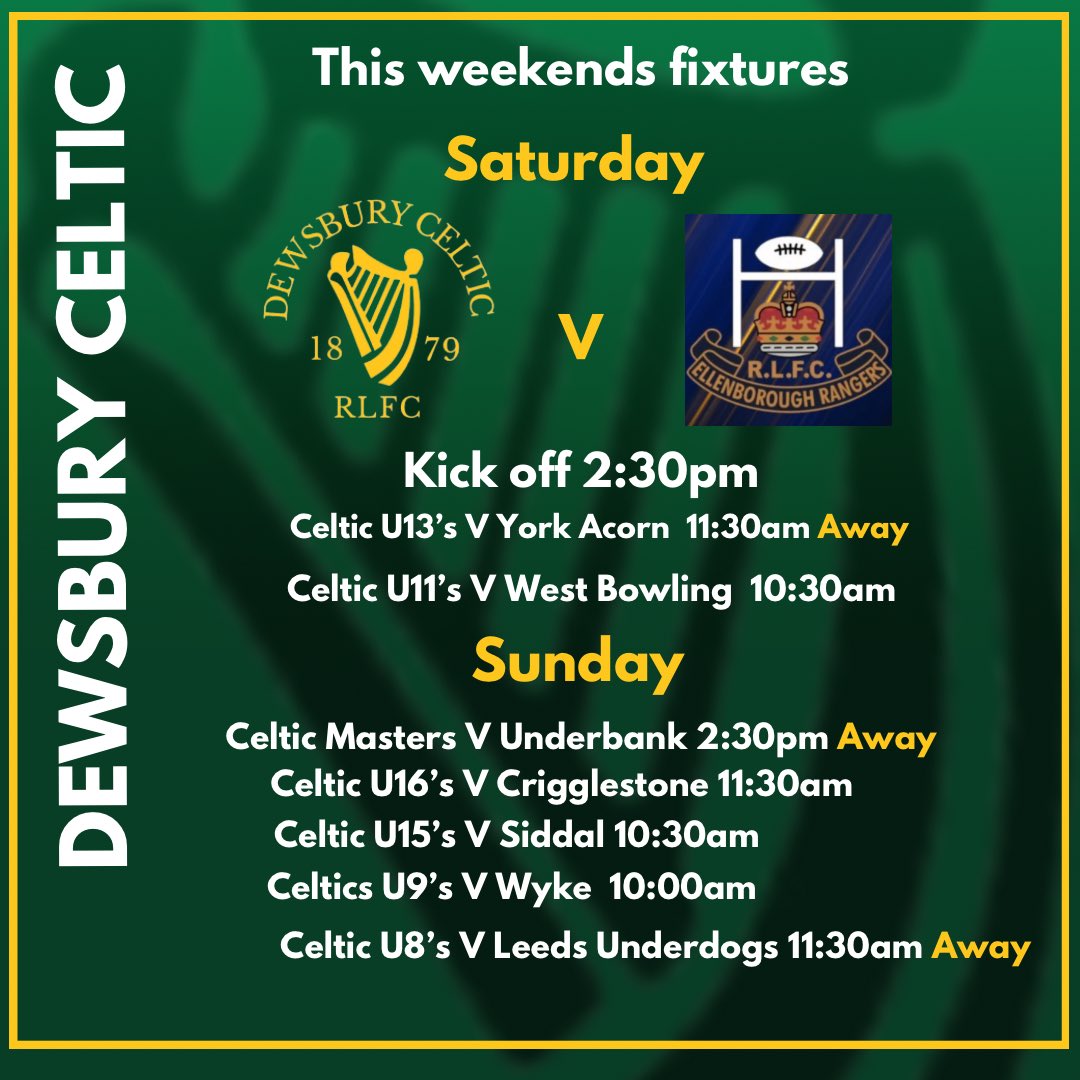 DewsburyCelticRLFC. (@celticrlfc) on Twitter photo ☘️☘️This weekend’s fixtures, hopefully see you at the Park in the sunshine!!☘️☘️<a href="/ElbraRangers/">Elbra Rangers ARLFC</a> <a href="/OfficialNCL/">National Conference League - RL</a> ☘️☘️This weekend’s fixtures, hopefully see you at the Park in the sunshine!!☘️☘️<a href="/ElbraRangers/">Elbra Rangers ARLFC</a> <a href="/OfficialNCL/">National Conference League - RL</a>