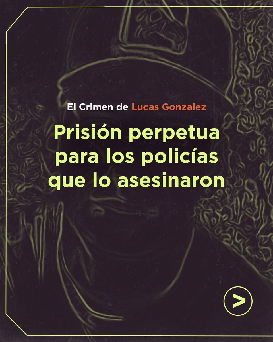 PERPETUA PARA LOS POLICÍAS QUE ASESINARON A LUCAS GONZÁLEZ 

⚖️ En un fallo histórico, la justicia confirmó la condena de los tres policías. 

⬇️