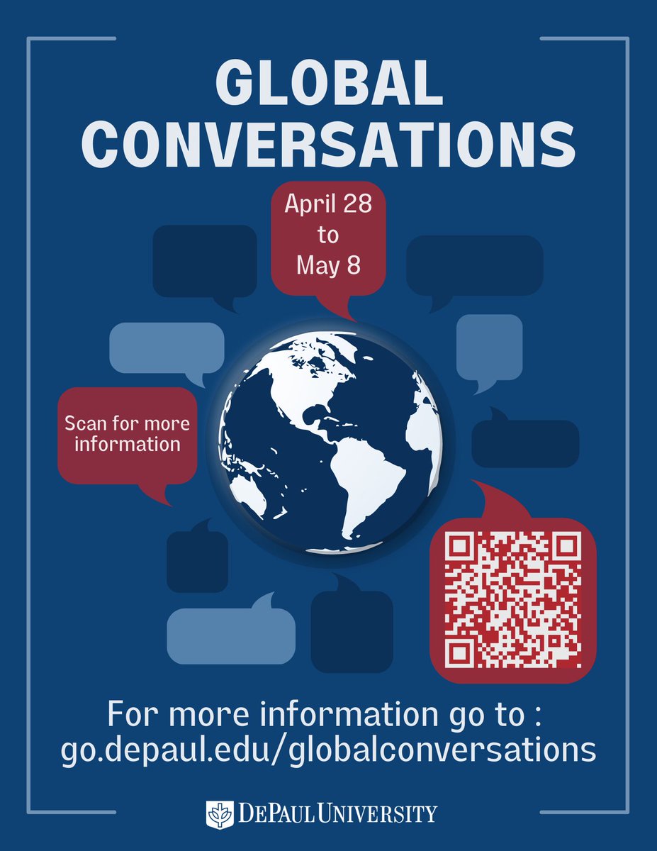 Students from around the world are invited to participate in DePaul's next round of Global Conversations from 4/28 - 5/8. These 90-minute sessions will provide a space for students to share and reflect on a variety of topics. For more info, visit: go.depaul.edu/globalconversa…
