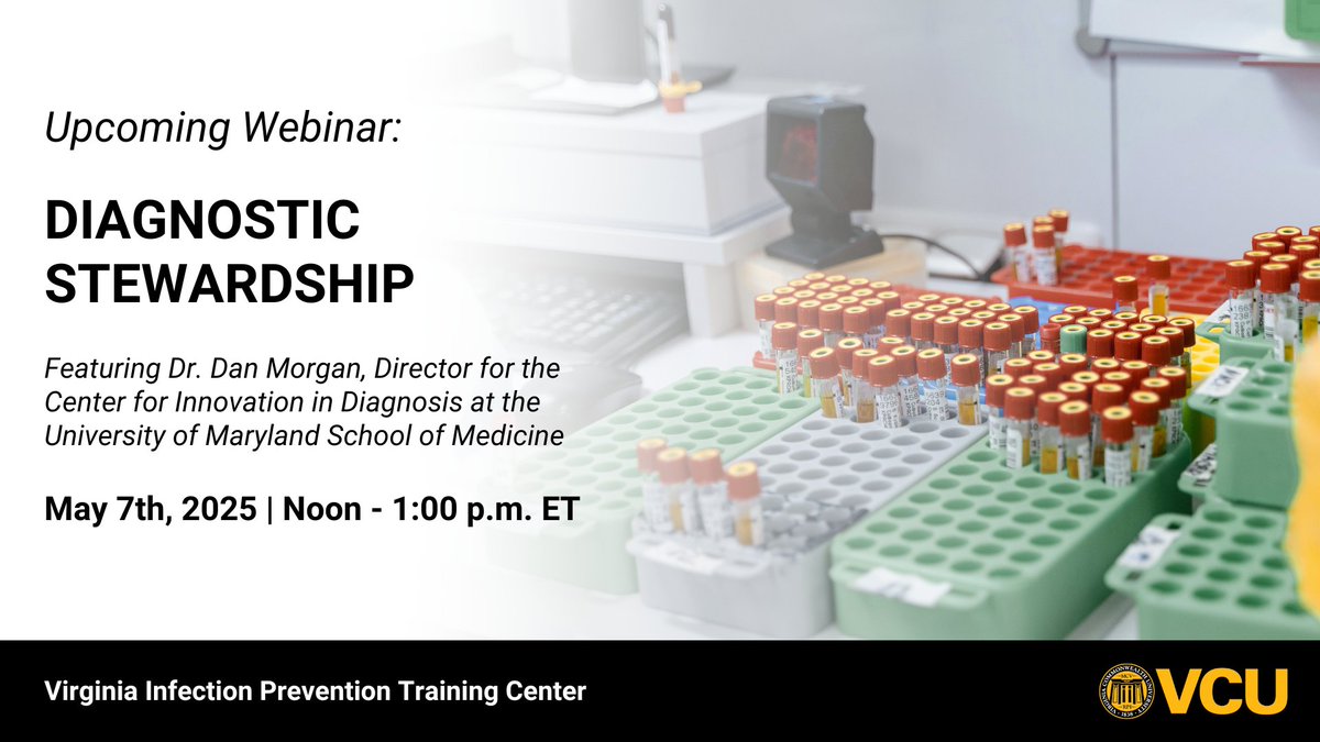 Virginia Infection Prevention Training Center (@viptc) on Twitter photo Free webinar! Learn how diagnostic decisions impact stewardship and safety. Join VIPTC & Dr. Dan Morgan to explore strategies to reduce overuse and improve outcomes.
🗓 May 7, 2025 🕒 12:00 - 1:00 PM
🔗 bit.ly/4jsfucM
#DiagnosticStewardship #VIPTC Free webinar! Learn how diagnostic decisions impact stewardship and safety. Join VIPTC & Dr. Dan Morgan to explore strategies to reduce overuse and improve outcomes.
🗓 May 7, 2025 🕒 12:00 - 1:00 PM
🔗 bit.ly/4jsfucM
#DiagnosticStewardship #VIPTC