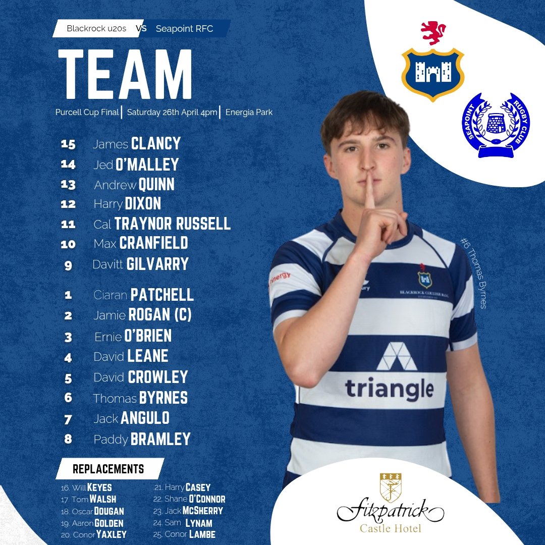 BlackrockCollege RFC (@bcrfc) on Twitter photo ππͺπ§πππ‘π‘ πΎπͺπ₯ πππ£ππ‘
It's Cup Final rugby tomorrow afternoon at Energia Park. Our u20s take on Seapoint RFC in the Purcell Cup Final.
Kick off is at 4pm, get down and support as we look to finish off another season with some well deserved silverware π΅βͺ
#RockRugby ππͺπ§πππ‘π‘ πΎπͺπ₯ πππ£ππ‘
It's Cup Final rugby tomorrow afternoon at Energia Park. Our u20s take on Seapoint RFC in the Purcell Cup Final.
Kick off is at 4pm, get down and support as we look to finish off another season with some well deserved silverware π΅βͺ
#RockRugby