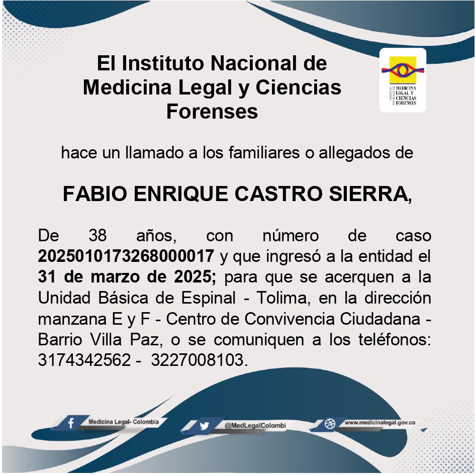 MedLegalColombi's tweet image. 📣¡#Ayúdanos a correr la voz! | ¿Conoció a Fabio Enrique Castro Sierra? Desde nuestra sede de
@MedLegalColombi en📍#Espinal estamos en la búsqueda de sus familiares o allegados