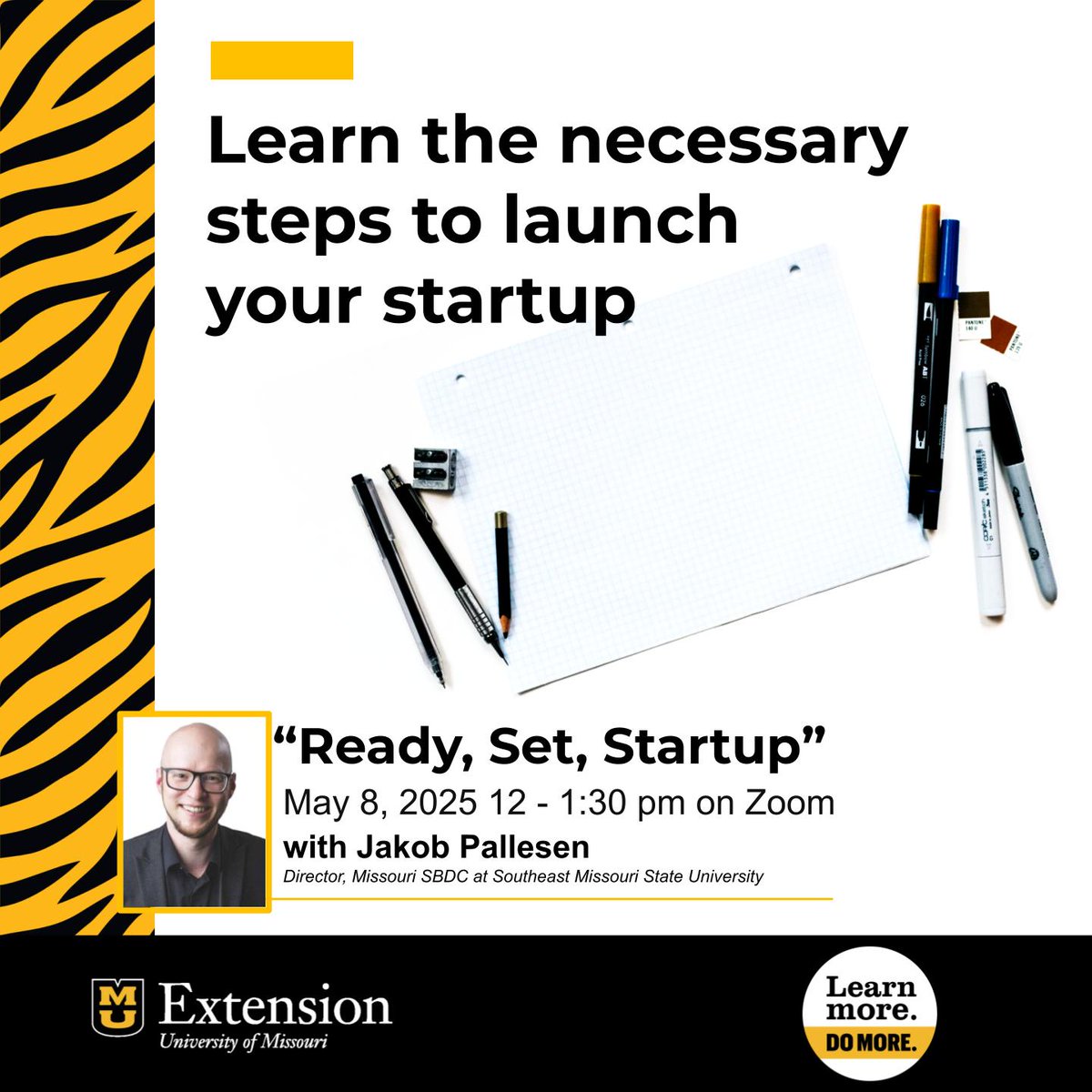 Launching a startup? Overwhelmed by the process? Breaking down the steps can be as painless as saying Ready, Set, Startup. Join Jakob Pallesen with MO SBDC for a Zoom class to aid startup success. 

Register:
extension.missouri.edu/events/ready-s…

#ExtendMU