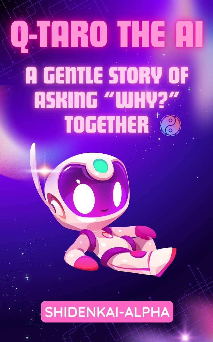 ZEOSIKI_AI's tweet photo. 🇺🇸✨【FREE Campaign – Now Live!】
Q-Taro the AI is not just a robot.
He gently asks “Why?” — and walks with you through wonder. 🌌
A gentle tale for curious minds of all ages.
📘 Get it free now on Amazon (US):
👉 https://t.co/2o2E2Nlt4o
#QTaroTheAI #FreeEbook #AskWhy #gentleAI https://t.co/wIczaBzAhS