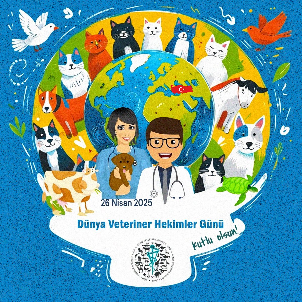 Dünya Veteriner Hekimler Günü kutlu olsun...
(26 Nisan 2025)

#DünyaVeterinerHekimlerGünü  #WorldVeterinaryDay