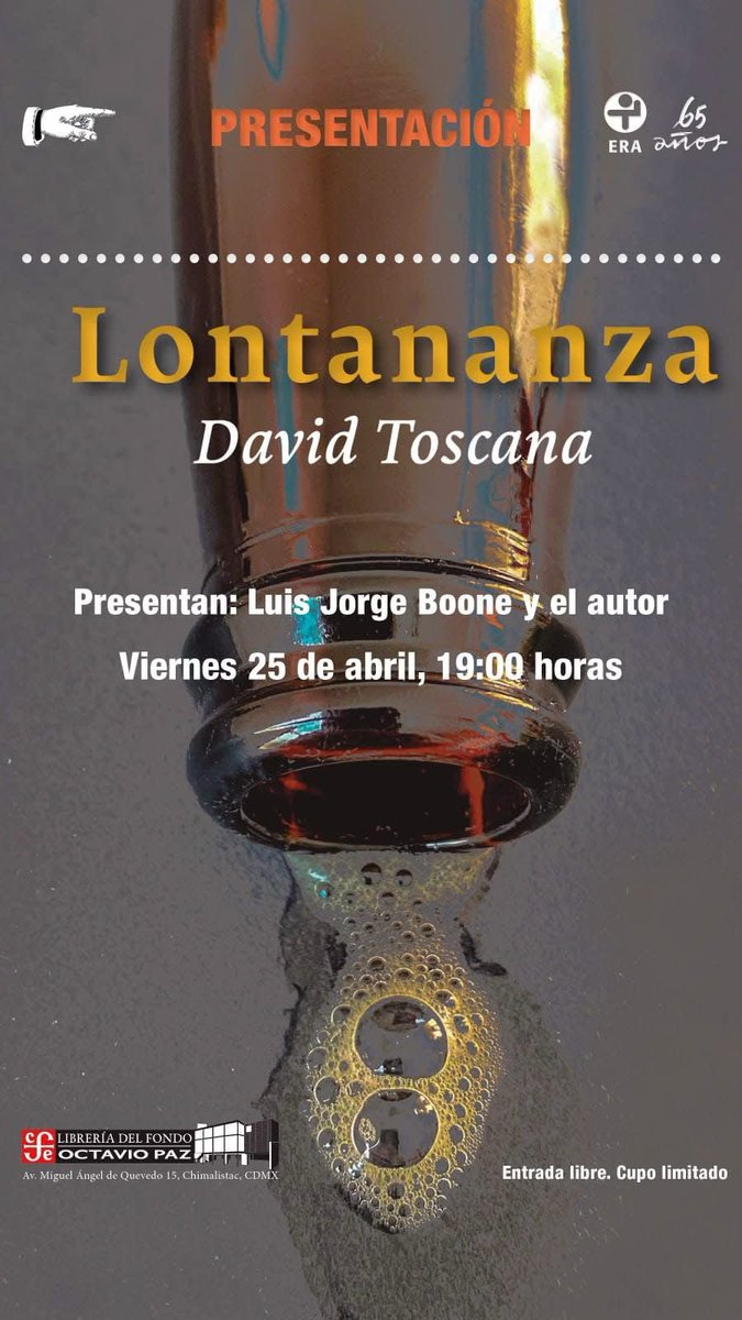 FCEMexico's tweet image. Recuerda que a las 19hrs te esperamos en la #LibreríaOctavioPaz para efectuar una visión en #Lontananza junto con @luisjorgeboone y el autor @DavidToscana #RepúblicaLectora @edicionesera