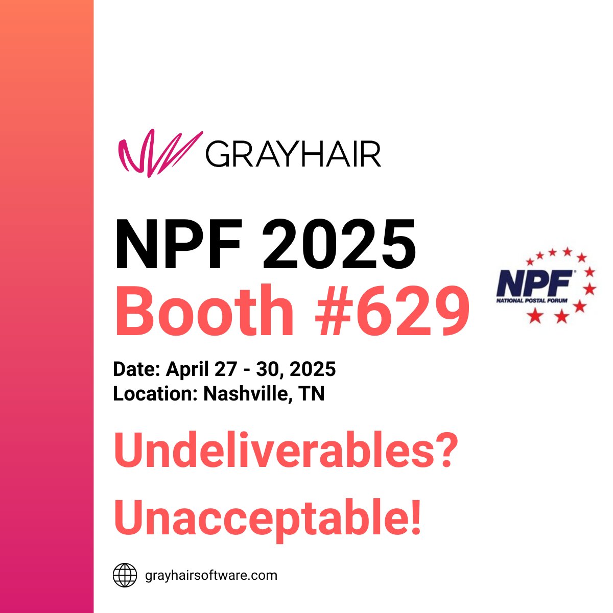 GrayHairLLC's tweet image. 📣Only two days left! Join us at #NPF2025, Booth #629, to learn more about unlocking the value in your postal data. 📅Date: April 27-30. 
📍Location: Gaylord Opryland Convention Center, Nashville, TN
#PostalSolutions #PostalSolutions #DataManagement