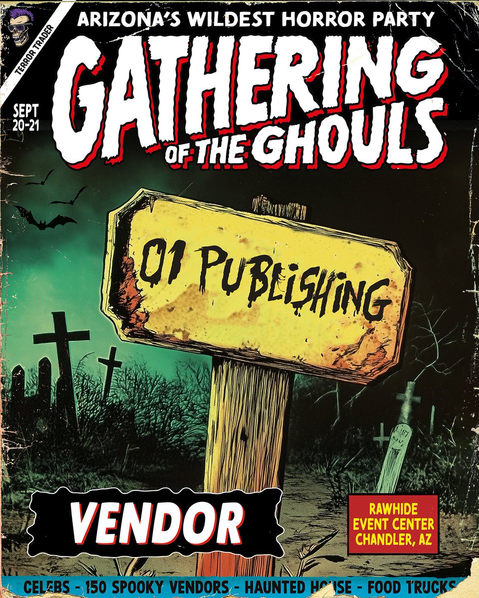 01Publishing's tweet photo. It Begins Again

TICKET LINK
https://t.co/sh4GLWD9L0

Gathering Of The Ghouls 2025
Rawhide Event Center
5700 W. North Loop Rd. Chandler, AZ 85226
Show Hours:
Saturday, September 20, 2025 | 11am - 7pm
Sunday, September 21, 2025 | 11am - 5pm https://t.co/PbdH5kfWb0