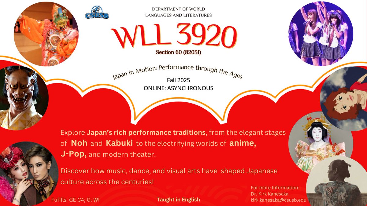 Love Japanese anime, J-Pop, kabuki?  Enroll in WLL 3920 Section 60 (82031)