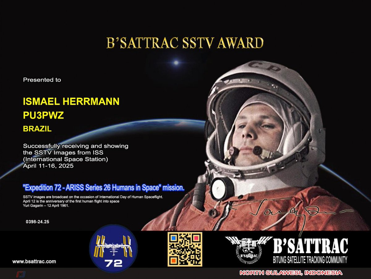 IsmaelHerrmann's tweet image. Belíssimo diploma concedido pela @BSattrac pelas imagens capturadas da @Space_Station na Expedição 72, “humanos no espaço” #sstv #ARISS
#issfanclub #bsattrac #ISS #satélite #amsat