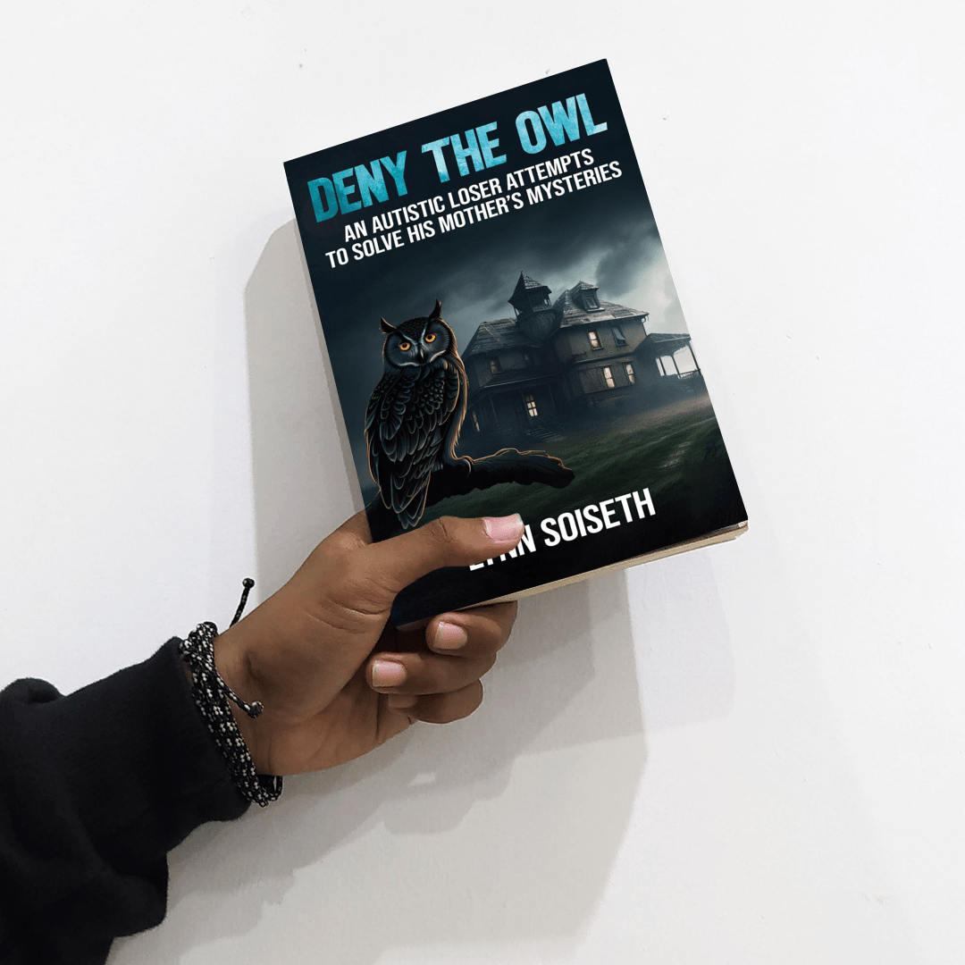LynnSoiseth's tweet photo. My book Deny the Owl: An Autistic Loser Attempts to Solve His Mother's Mysteries is officially OUT NOW!

Get it here: https://t.co/ISMr6sGcPh

If you like dark humor, outsider voices, and stories that punch you in the gut and make you laugh at the same time—this one's for you. https://t.co/Yo4nWiBoWM