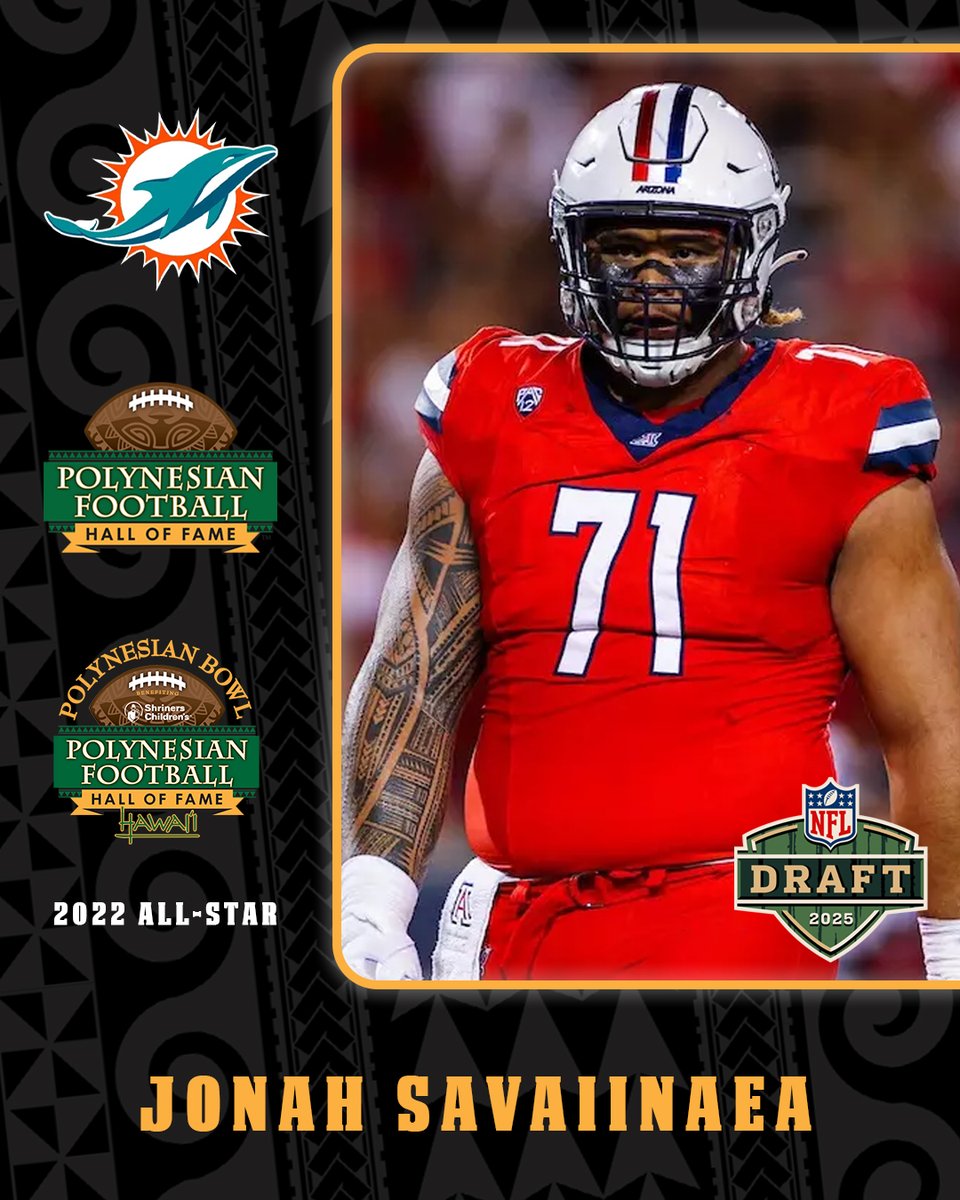 POLYNESIAN BOWL (@polynesiabowl) on Twitter photo Congratulations to 2022 Polynesian Bowl All-Star JONAH SAVAIINAEA on being selected by the <a href="/MiamiDolphins/">Miami Dolphins</a> in the 2025 NFL Draft!
#NFLDraft #PolyBowl 🤙🏽🌴 #PolynesiansInTheNFL Congratulations to 2022 Polynesian Bowl All-Star JONAH SAVAIINAEA on being selected by the <a href="/MiamiDolphins/">Miami Dolphins</a> in the 2025 NFL Draft!
#NFLDraft #PolyBowl 🤙🏽🌴 #PolynesiansInTheNFL