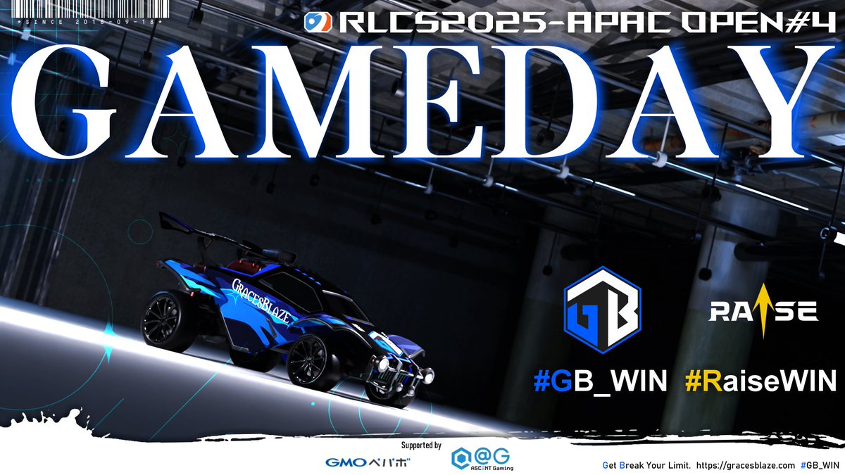 ⚽GAME DAY⚽

#RLCS2025 APAC Open#4

トーナメント表📝
start.gg/tournament/rlc…

GB：グループ1 Raise：グループ3 Round2より出場！
Day3目指して頑張ります✊

応援実況📺18:30～
twitch.tv/gracesblaze

実況：<a href="/GB_Ray_/">GB代表｜怜。</a>　解説：<a href="/510gamez/">510games</a> / <a href="/Cliche2525/">くりしぇ</a>

#GB_WIN #RaiseWIN #ロケットリーグ