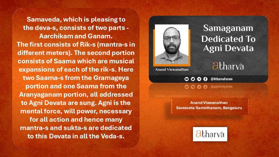 AtharvaForum's tweet photo. Samaganam Dedicated to Agni Devata | Anand Viswanathan https://t.co/2ztr2FMYx9
#Samaveda
#veda
#AnandViswanathan
#Agni
#NationalScienceDay2025
#IKSDivision https://t.co/FsWLyLos6L