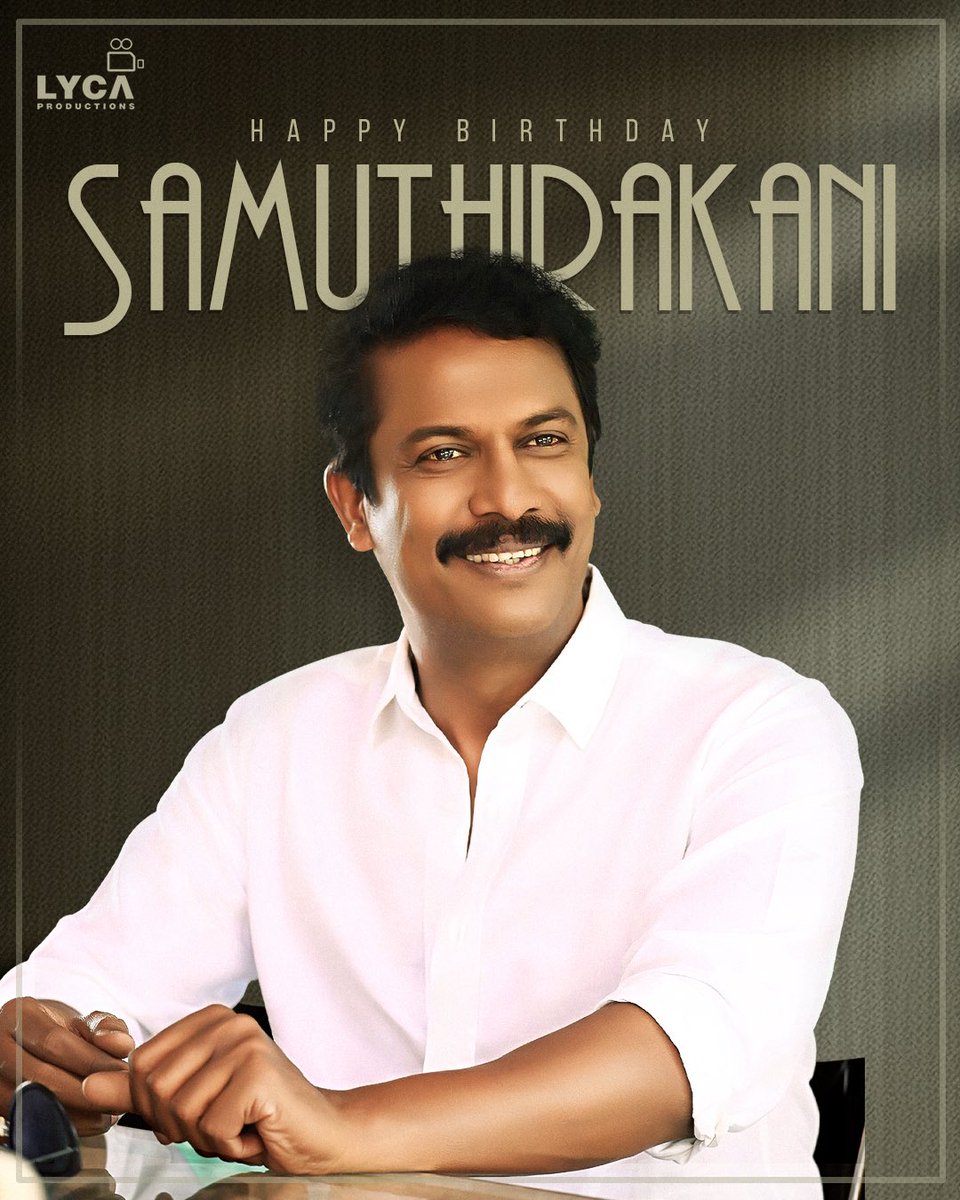 Lyca Productions (@lycaproductions) on Twitter photo Happy Birthday to the incredibly talented actor <a href="/thondankani/">P.samuthirakani</a> ✨🥳 Your presence on screen always leaves a mark. May this year bring you more success, happiness, and memorable roles 🎂
#HBDSamuthirakani #Samuthirakani Happy Birthday to the incredibly talented actor <a href="/thondankani/">P.samuthirakani</a> ✨🥳 Your presence on screen always leaves a mark. May this year bring you more success, happiness, and memorable roles 🎂
#HBDSamuthirakani #Samuthirakani