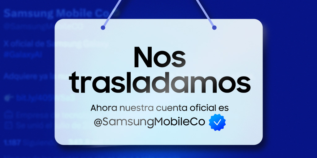 ¡Nos trasladamos! Ahora nos puedes seguir oficialmente en @SamsungMobileCo para encontrar toda la información. 😉