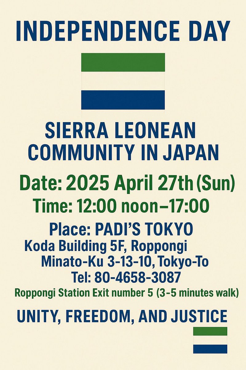 freemanlabor's tweet photo. 🇸🇱 🚨 REMINDER-Sierra Leone Independence Day Celebration–TOMORROW! 🇸🇱 🚨
Sierra Leoneans in Japan, Tomorrow, Sunday 27th April, celebrating Sierra Leone’s 64th Independence Day in Tokyo. A wonderful opportunity to come together, share stories,enjoy the company of fellow Saloneans https://t.co/d3DK44RcuL