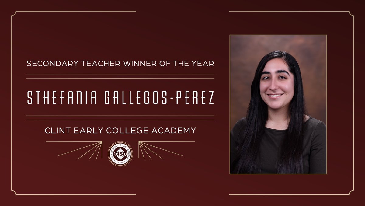 Congratulations to Sthefania Gallegos-Perez, our 2025-2026 Secondary District Teacher of the Year.

Our district shines bright because of all your hard work and dedication. 🏆

#WeAreClintISD 
#TogetherWeBuildTomorrow