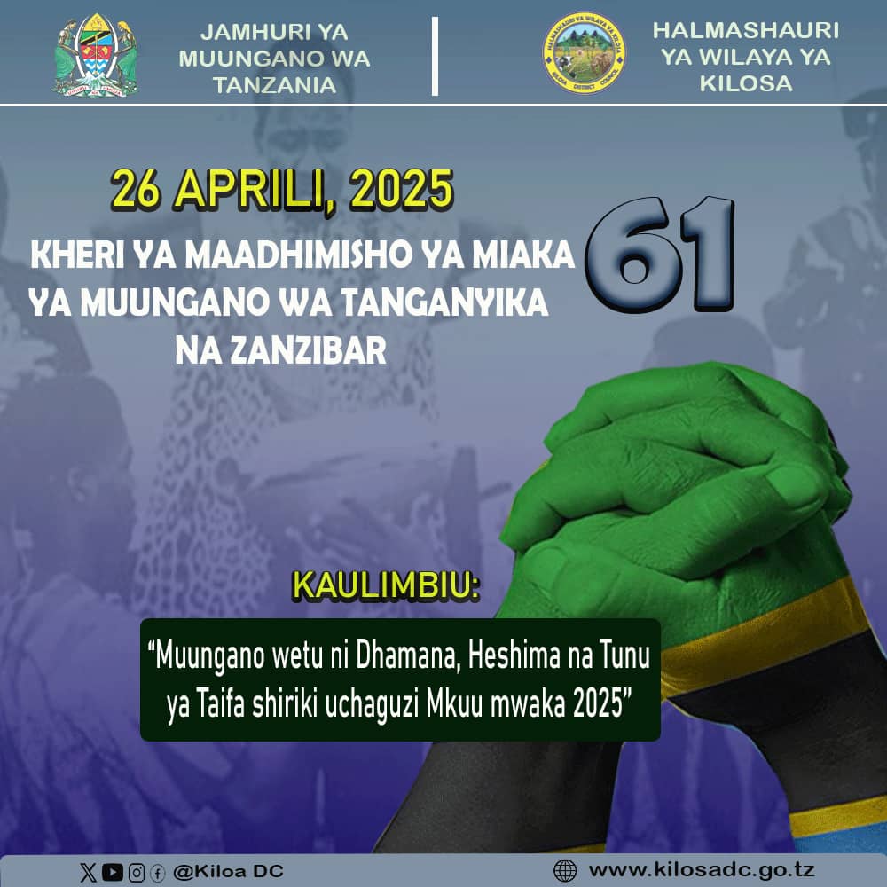 kilosadc's tweet photo. Kheri ya Maadhimisho ya Miaka 61 ya Muungano wa Tanganyika na Zanzibar Aprili 26, 2025 https://t.co/mHpmh82Wn2
