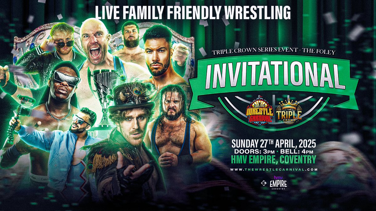 TOMORROW IN COVENTRY at the HMV Empire.

Join us for the 2025 Foley Invitational One-Night Tournament.

Doors 3pm
First Bell 4pm

General Admission remains 
thewrestlecarnival.com