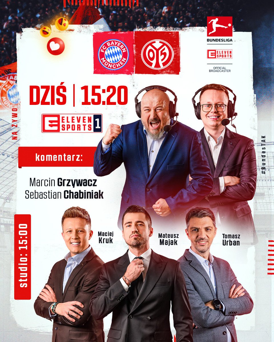 Sobota z Bundesligą zapowiada się świetnie, a na pierwszy plan wysuwa się spotkanie Bayernu Monachium z 1. FSV Mainz 05! ⚽️

Tak przedstawia się nasz skład na ten mecz! 👇

🎙️ <a href="/GrzywkaWHUFC/">Marcin Grzywacz</a>, <a href="/sebchabiniak1/">Sebastian Chabiniak</a>
📺 <a href="/matimajak/">Mateusz Majak</a>, <a href="/maciej_kruk/">Maciej Kruk</a>, <a href="/tom_ur/">Tomasz Urban</a> 

Studio rusza już o 15:00,