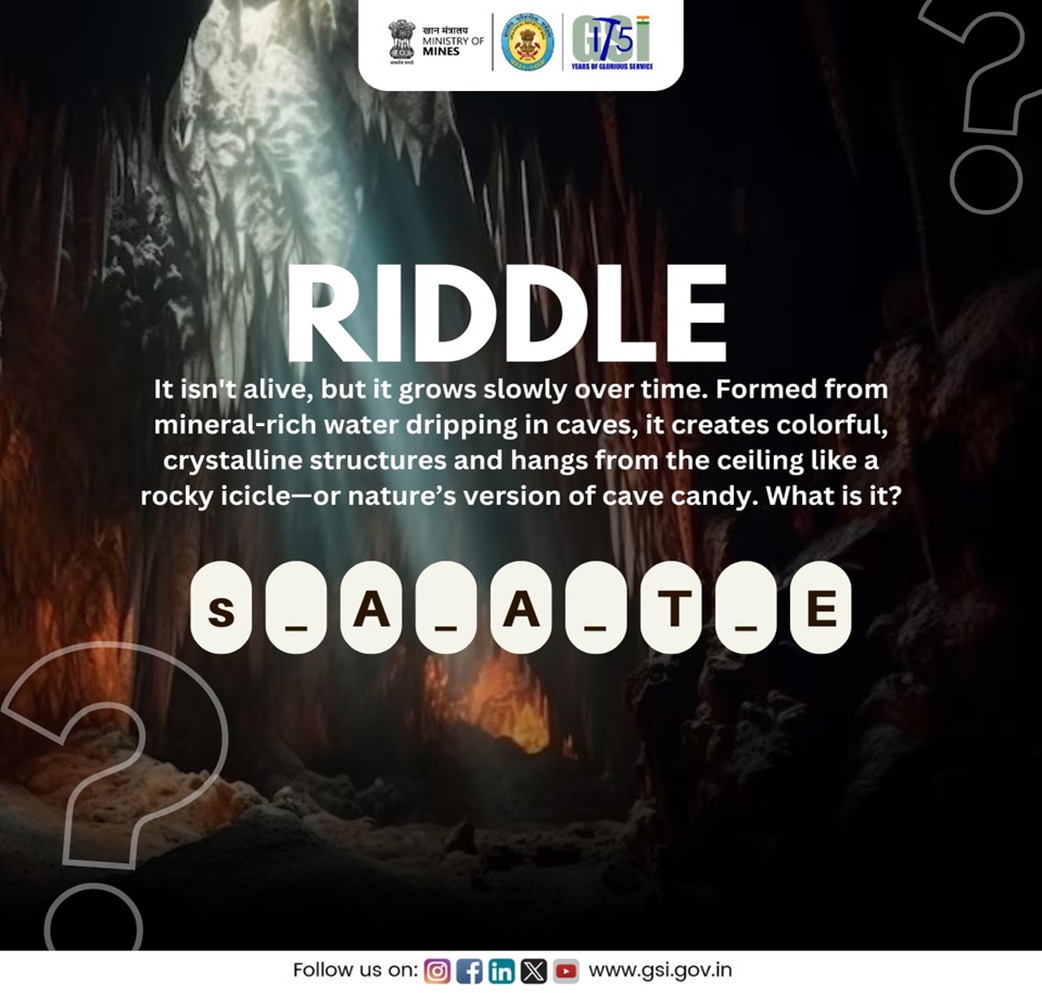 GeologyIndia's tweet photo. Geo Riddle Time!
Formed drip by drip, it hangs in nature's underground halls. Any guesses what this geological wonder is? Drop your answers below and flex those rock-solid brain cells!
#GeoRiddle #GeoMystery #Geopedia #GSI https://t.co/yQzxgFNHB9