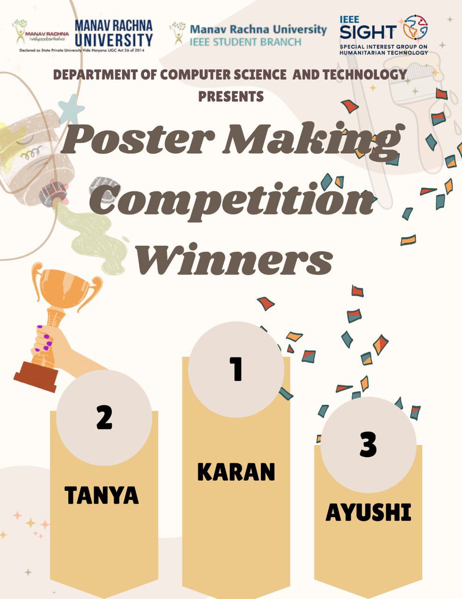 ieee_mru's tweet photo. 🌟 Congratulations to the winners! 🌟
IEEE MRU, in association with IEEE SIGHT and the Department of Computer Science and Technology, proudly organized a Poster Making Competition.
🏆 First: Karan
🥈 Second :Tanya
🥉 Third:Ayushi
#IEEEMRU #TechForGood #SIGHT https://t.co/oBzkQrQq47