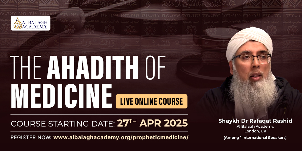 Al Balagh Academy (@albalaghacademy) on Twitter photo Join Shaykh Dr. Rafaqat Rashid <a href="/DrRafaqatRashid/">Rafaqat Rashid د. رفاقت رشيد</a> , a Shari’ah scholar, qualified general physican, and an international educator, as he explores the prophetic wisdom behind health and healing in The Ahadith of Medicine course, starting tomorrow.
As Co-Founder of Al Balagh Academy Join Shaykh Dr. Rafaqat Rashid <a href="/DrRafaqatRashid/">Rafaqat Rashid د. رفاقت رشيد</a> , a Shari’ah scholar, qualified general physican, and an international educator, as he explores the prophetic wisdom behind health and healing in The Ahadith of Medicine course, starting tomorrow.
As Co-Founder of Al Balagh Academy