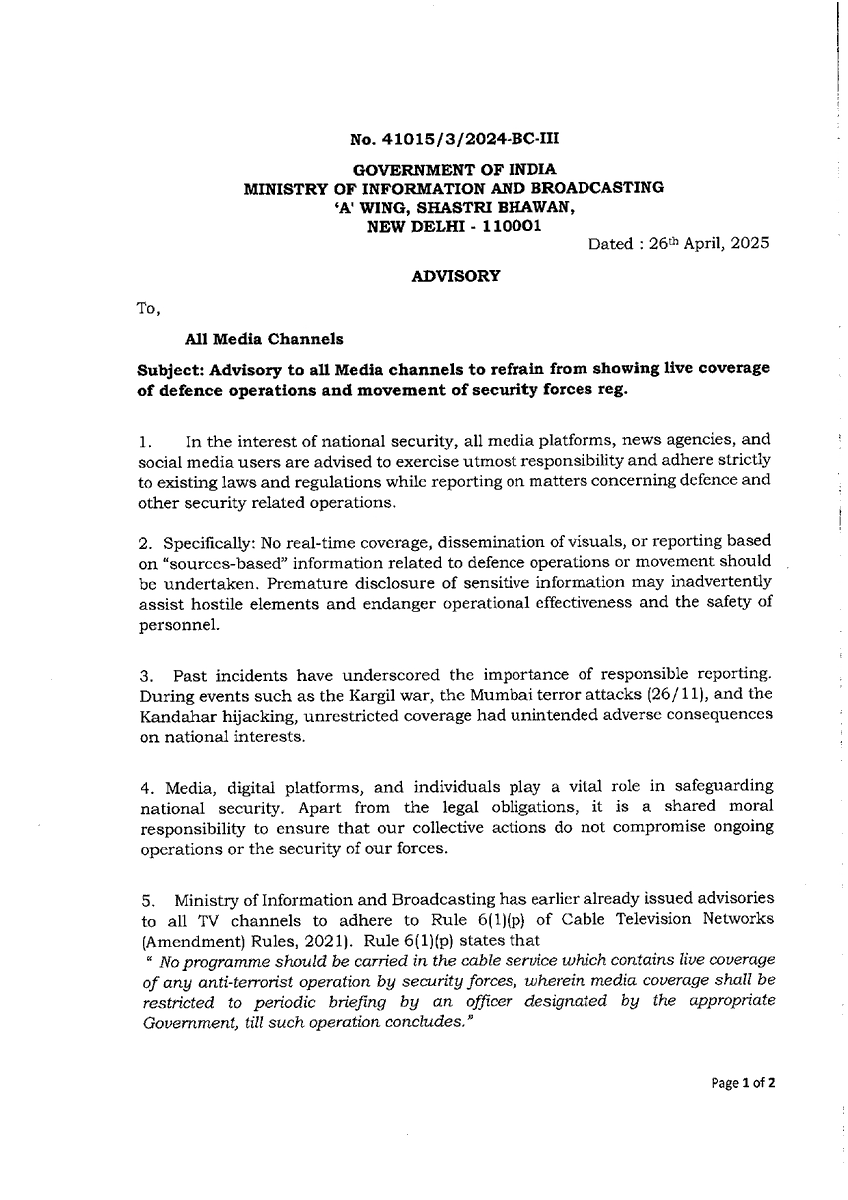 airnewsalerts's tweet photo. Ministry of Information and Broadcasting (@MIB_India) issues advisory to all Media channels to refrain from showing live coverage of defence operations and movement of security forces in the interest of national security.

#NationalSecurity https://t.co/D2M8Dj79CT