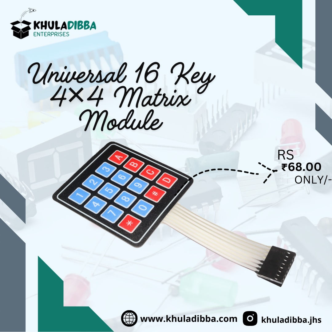 khuladibba's tweet photo. Unlock endless possibilities with our Universal 16 Key 4×4 Matrix Keypad Module – perfect for all your DIY electronics projects!
Grab it now for just ₹68/- only!

FEEL FREE TO CONTACT US
Call: +91 6393705761, +91 8299089973
Website: https://t.co/IuSsSXx9kt https://t.co/WxhozIkuEH