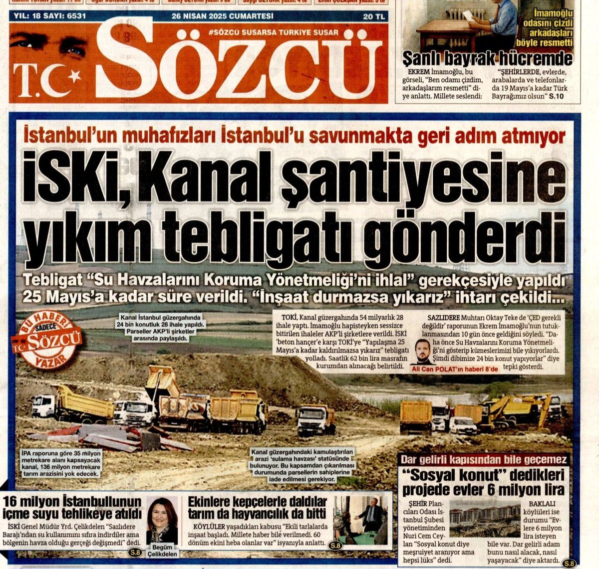 Sözcü'de <a href="/AALICANPOLAT/">ALİ CAN POLAT</a>'ın manşet haberini olurken, İSKİ Genel Müdürü'nün gözaltına alındığını öğreniyoruz.