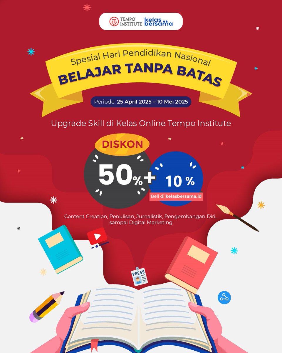 🎓✨ Diskon Spesial Hari Pendidikan Nasional, saatnya upgrade skill!

Mulai dari 40ribu, kamu bisa upgrade skill yang bisa bikin kamu naik kelas.

Mulai dari kelas menulis, jurnalistik, hingga pengembangan konten, semuanya harga spesial.

Lihat kelasnya: tempoinstitute.com/daftar-kelas?q…