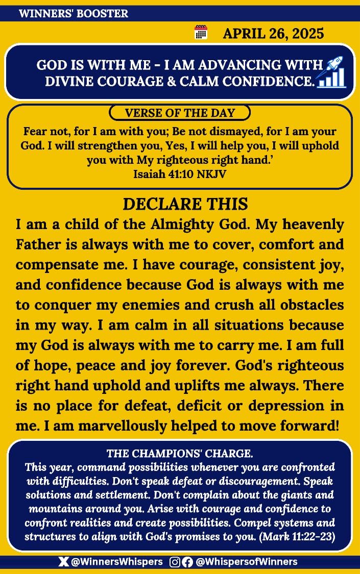 WinnersWhispers's tweet photo. Declare this:

I am a child of the Almighty God. My heavenly Father is always with me to cover, comfort, and compensate me. I have courage, consistent joy, and confidence because God is always with me to conquer my enemies and crush all obstacles in my way. 

I am calm in all situations because my God is always with me to carry me. I am full of hope, peace, and joy forever. God's righteous right hand upholds and uplifts me always. There is no place for defeat, deficit, or depression in me. I am marvellously helped to move forward!

#WhispersofWinners