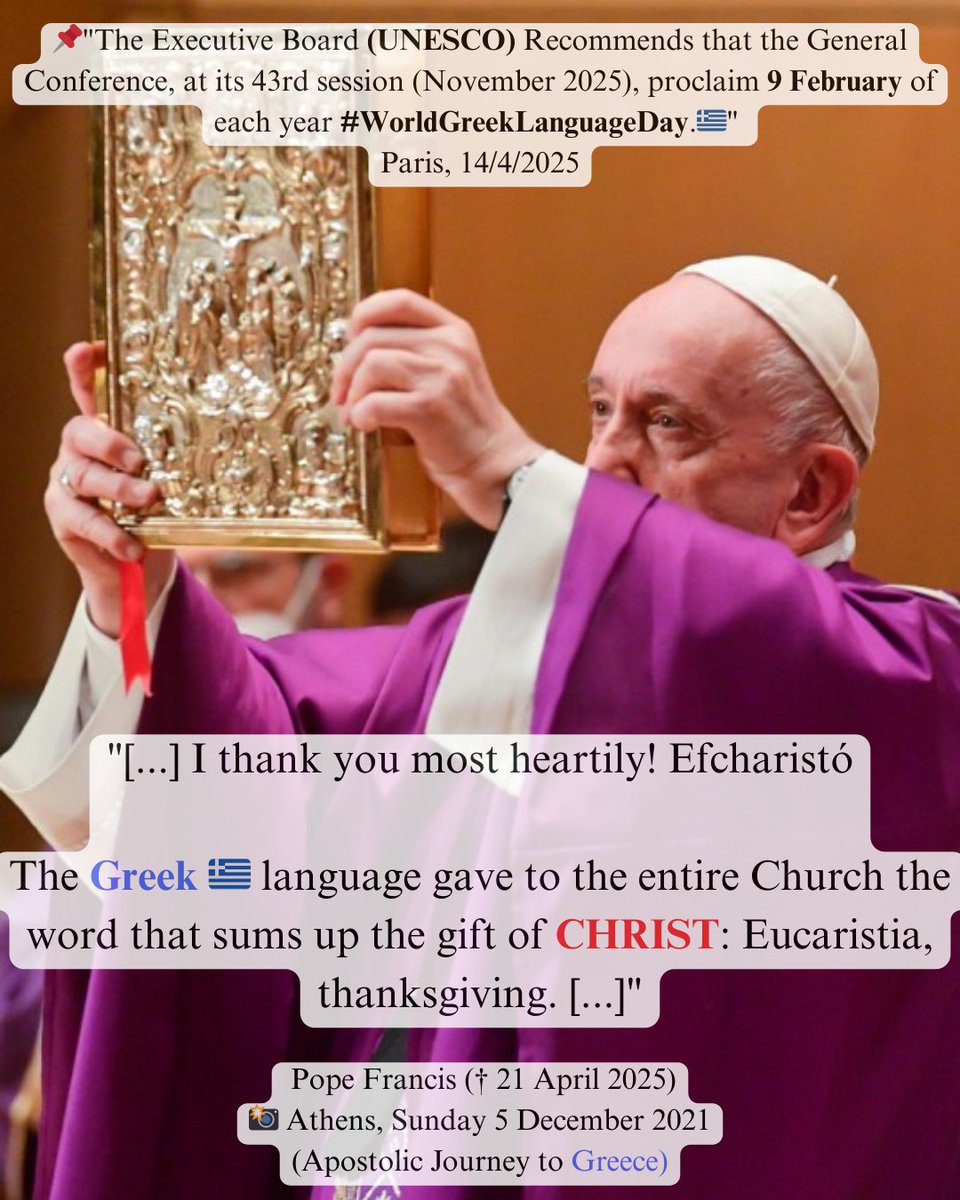 vickyflessa's tweet image. ΧΡΙΣΤΟΣ ΑΝΕΣΤΗ!

#Pope_Francis #PopeFrancis 
#Πάπας_Φραγκίσκος († 21 Απριλίου 2025)

#WorldGreekLanguageDay (9 February)
#ΠαγκόσμιαΗμέραΕλληνικήςΓλώσσας (9 Φεβρουαρίου)

&quot;[...] Σᾶς εὐχαριστῶ θερμὰ! Efcharistó
Η ελληνική γλώσσα 🇬🇷 έδωσε σε ολόκληρη την Εκκλησία την λέξη που…