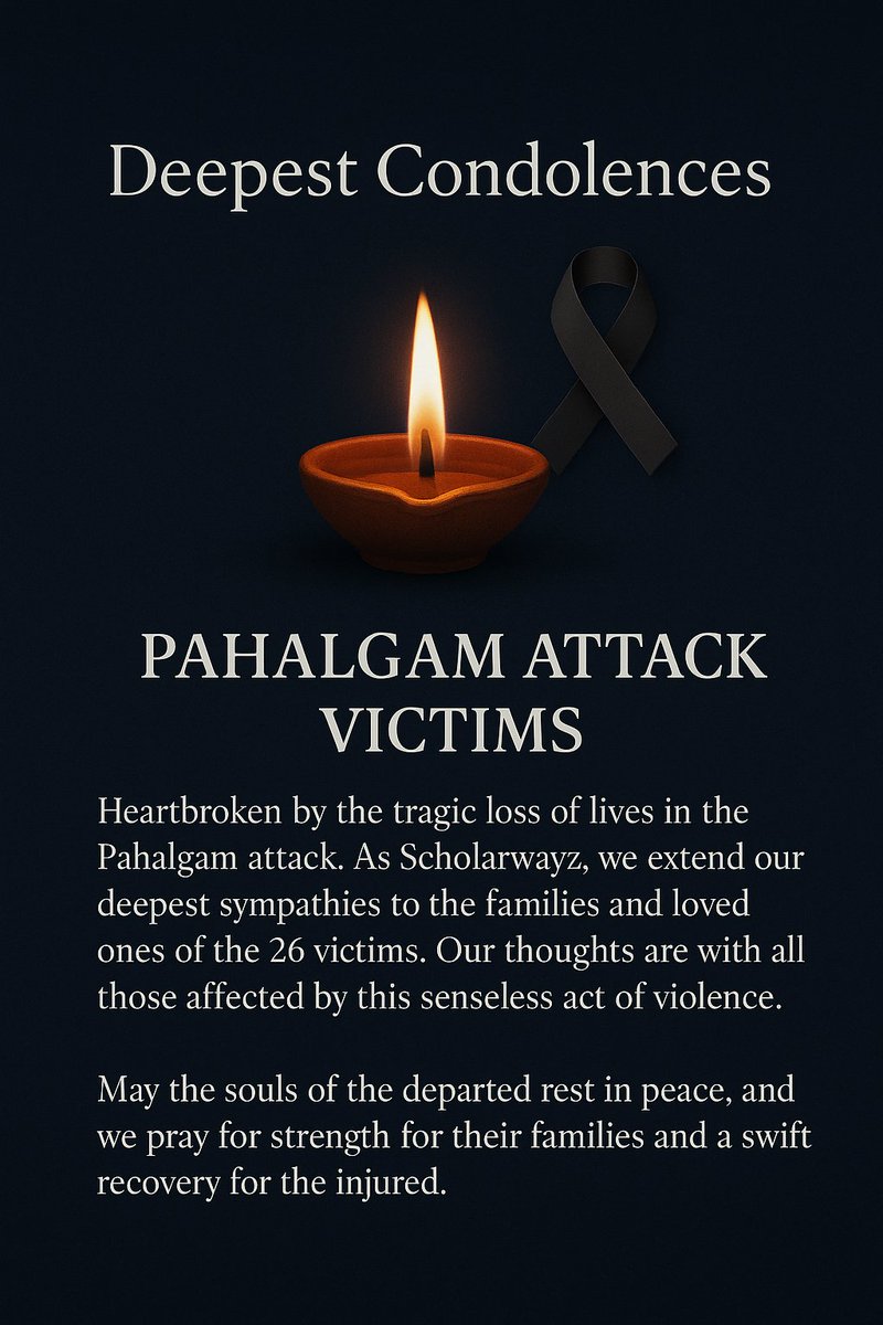 Heartfelt Shradhanjali to the victims of the Pahalgam attack.
Scholarwayz stands in solidarity with the families and prays for peace and healing.
🙏 May the departed souls find eternal peace.