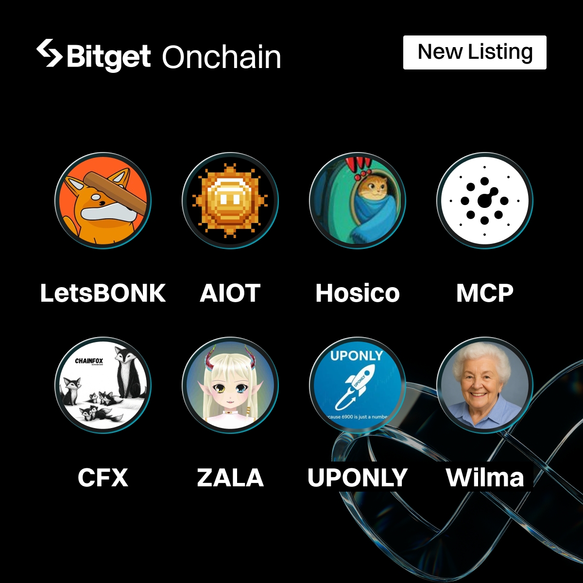 Bitget 链上交易新币上线💎 

$AIOT 
$LetsBONK
$Hosico
$MCP
$CFX
$ZALA
$UPONLY
$Wilma

📱寻找下一个100x，前往 Bitget App 进入链上交易
💻 网页直通车: bitget.com/on-chain?utmSo…    

#BitgetOnchain