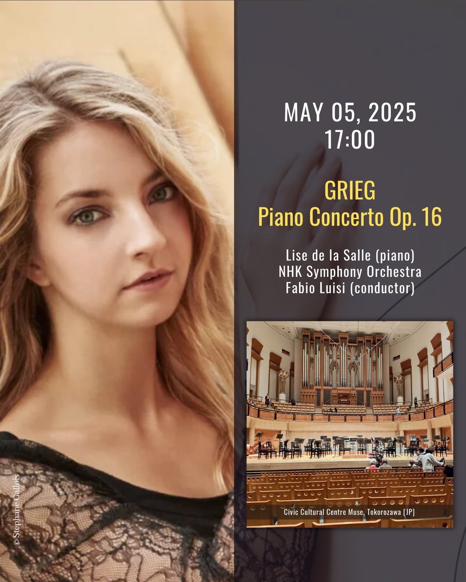 [Agenda] 🇯🇵
#Tokorozawa | Monday, May 5, 2025 | 17:00 <a href="/Tokorozawa_MUSE/">所沢市民文化センター ミューズ</a> 
#concert 🎹 GRIEG: Piano Concerto Op. 16 + Takemitsu, Brahms with <a href="/NHKSO_Tokyo/">NHK交響楽団 NHK Symphony Orchestra, Tokyo</a> &amp; <a href="/fabluisi/">Fabio Luisi</a> (conductor)

Tickets 👇
nhkso.or.jp/en/concert/202…

#NHK交響楽団 #所沢 #所沢市 #ピアノ